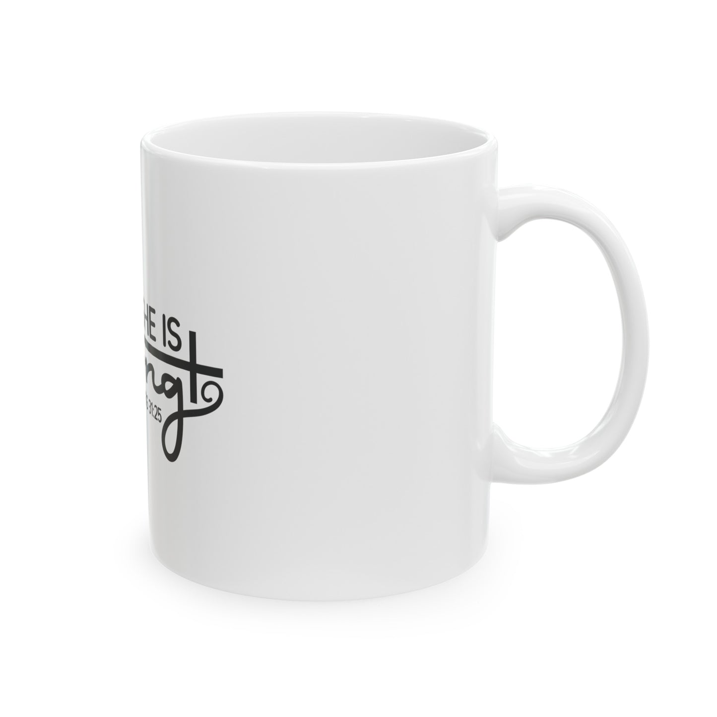 She is Strong Coffee Mug