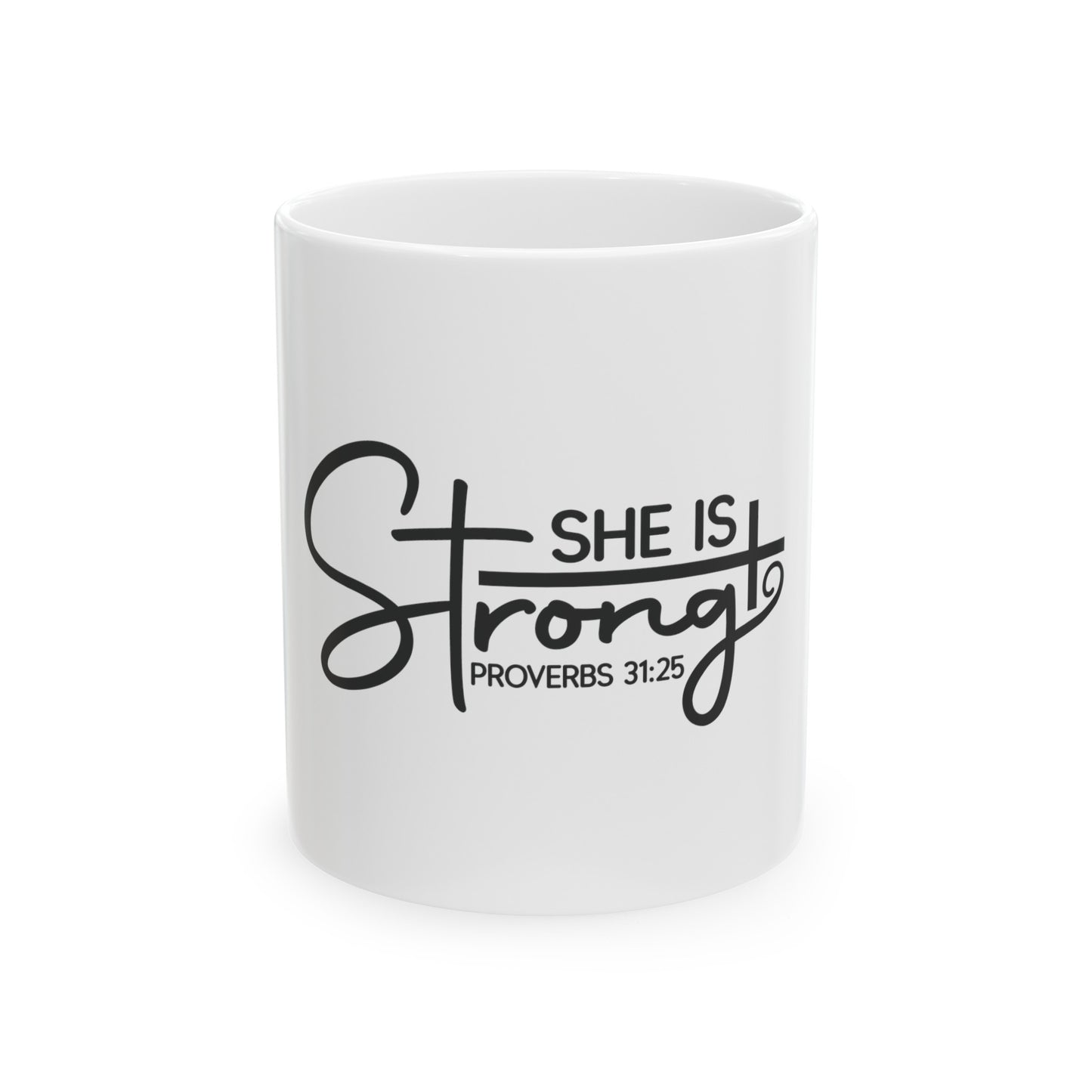 She is Strong Coffee Mug